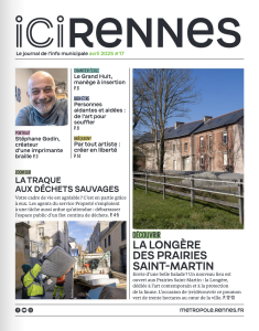 Première de couverture du magazine de la ville de rennes : ICI RENNES #17 d'avril 2025.