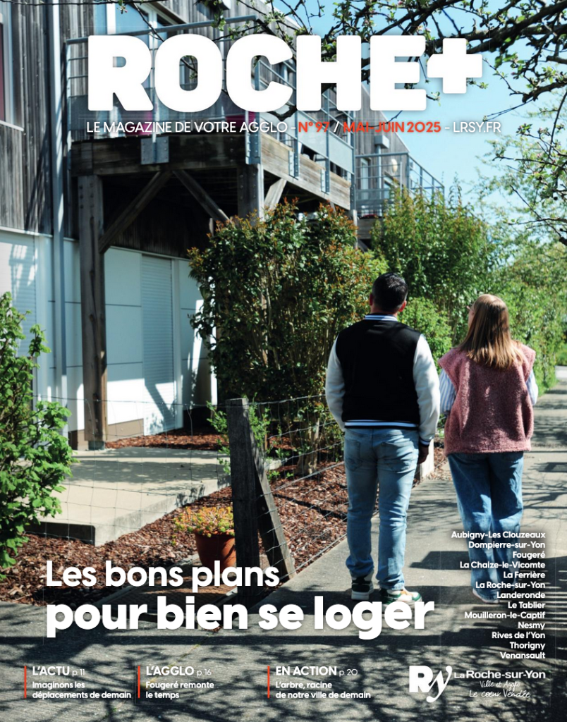Première page de couverture du magazine de la Roche-sur-Yon Agglomération de mai et juin 2025. Magazine d'informations de la ville et du territoire.
