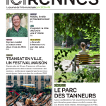ICI RENNES juin 2025, magazine/journal d'information municipal pour les rennais.