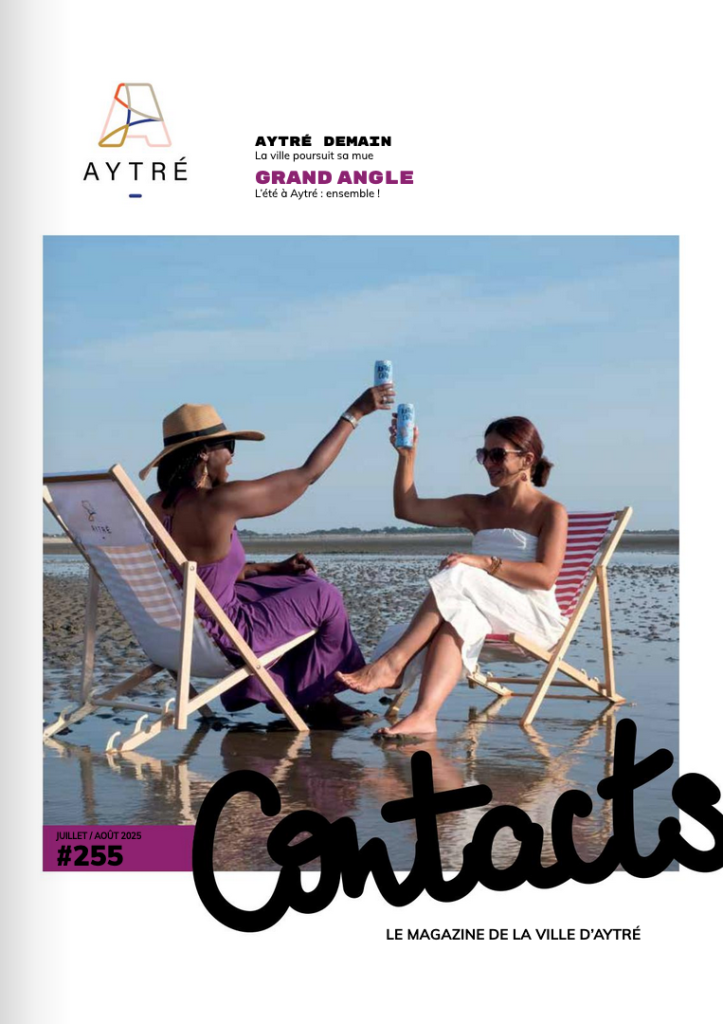 Magazine d'Aytré : Contacts de juillet/Août 2025. Magazine d'information locale