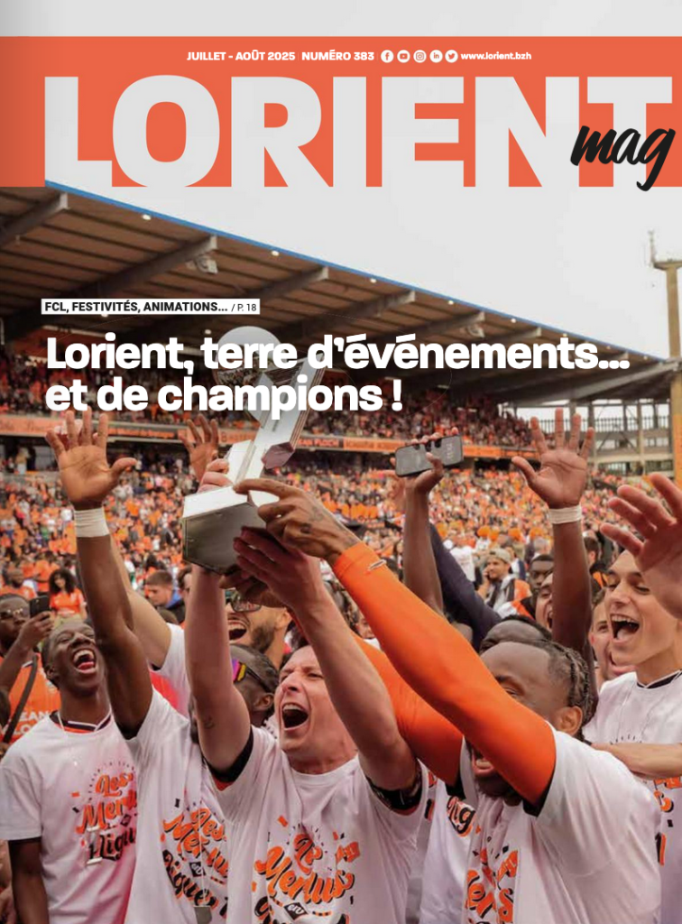 Lorient mag Juillet/Août 2025 : Le magazine de la ville de Lorient sort cet été pour informer.